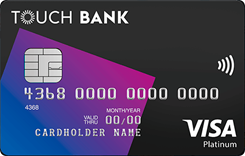  Visa Platinum Touch Bank ( Daily 2.0) Touch 